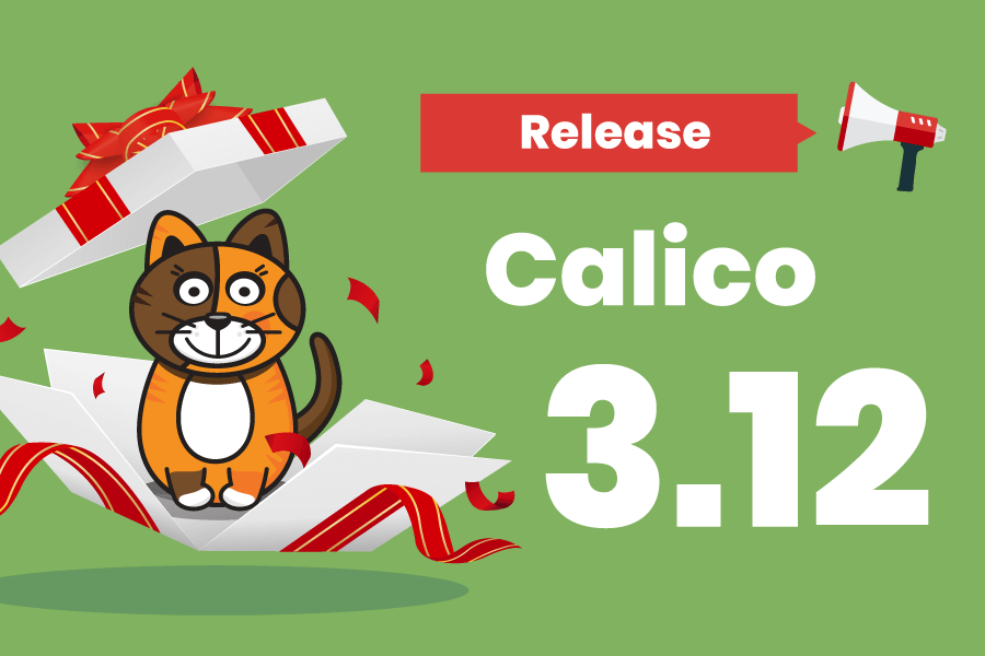 What’s new in Calico v3.12