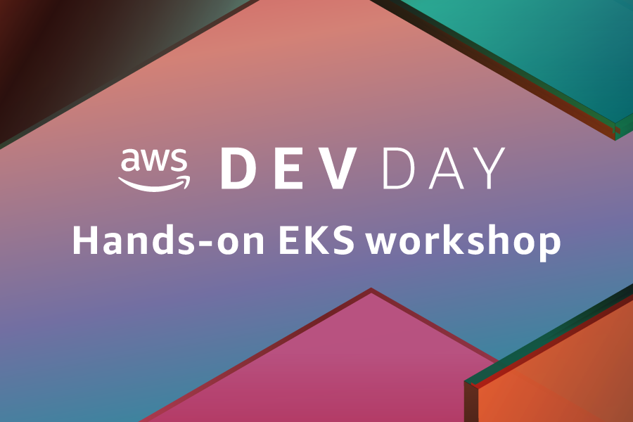 AWS Dev Days: Hands-on workshop: Implementing container security on EKS