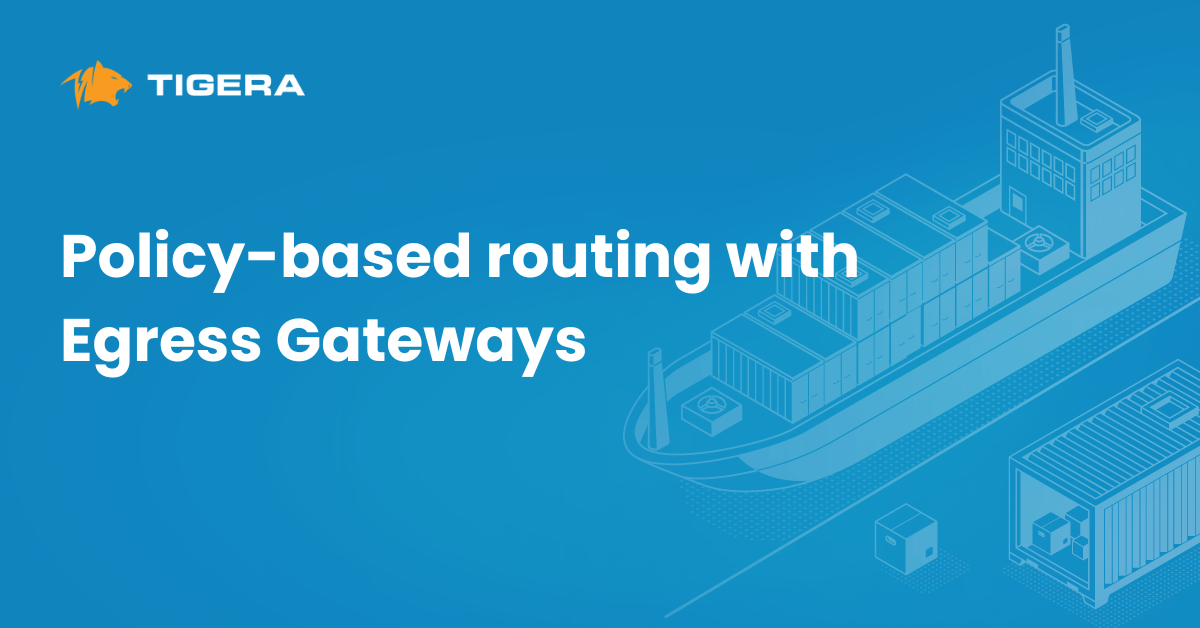 Policy-based routing with Egress Gateways