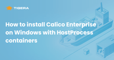 How to install Calico Enterprise on Windows with HostProcess containers