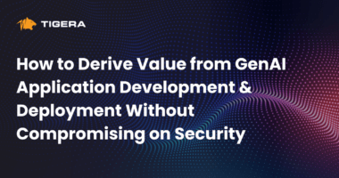 How to Derive Value from GenAI Application Development & Deployment Without Compromising on Security