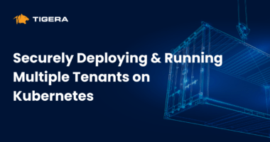 Securely Deploying & Running Multiple Tenants on Kubernetes