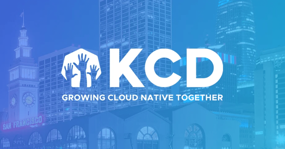 Tradeshow banner for KCD, 'Growing Cloud Native Together,' with a San Francisco skyline backdrop