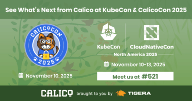Calico at CalicoCon, KubeCon + CloudNativeCon North America 2025!