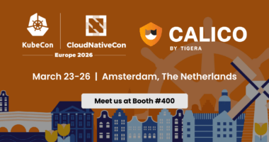 Calico at KubeCon Europe 2026: AI Agents, Silent Discos, and Dutch Delights!