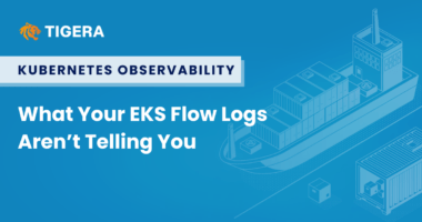 What Your EKS Flow Logs Aren’t Telling You