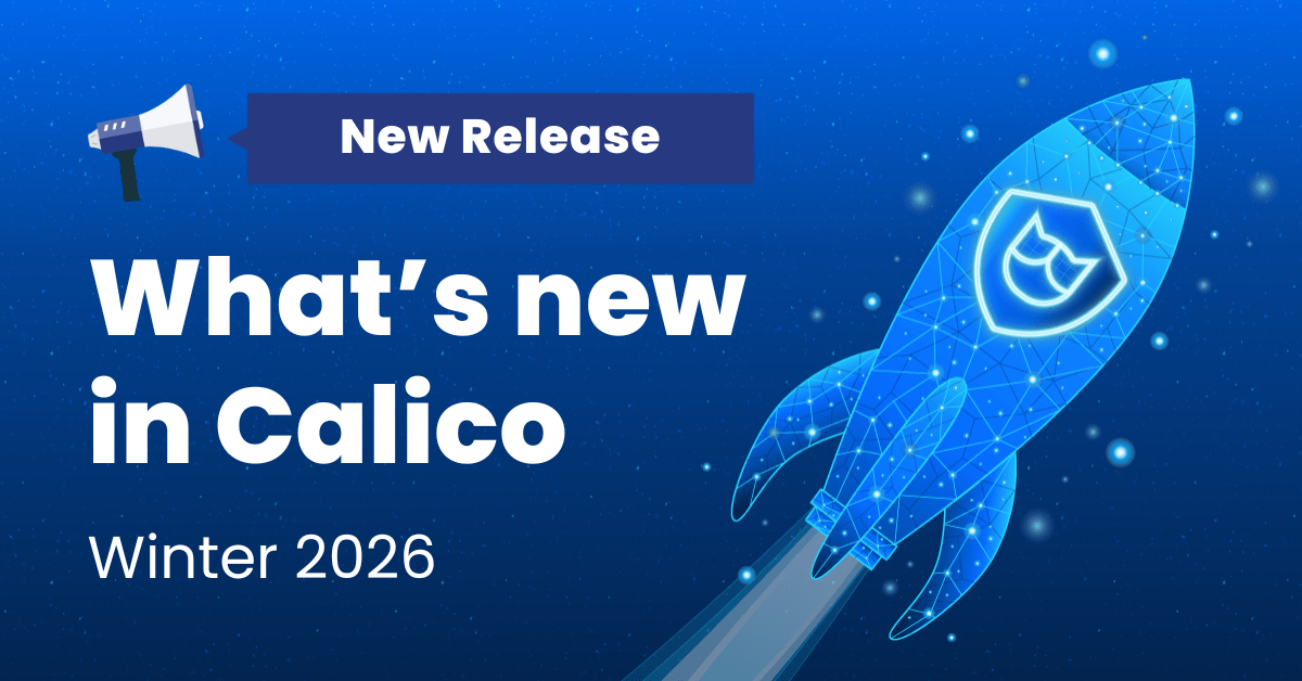 What’s new in Calico v3.25