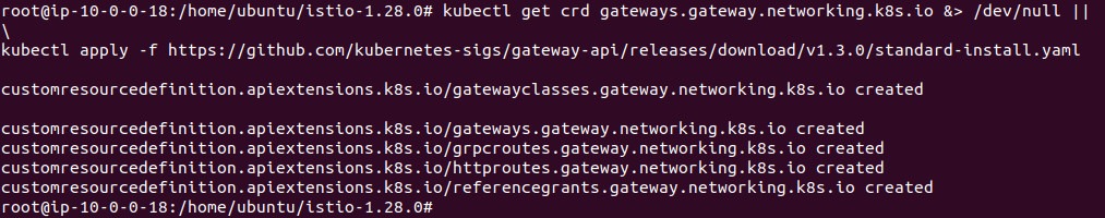 Output of installing the Kubernetes Gateway API CRDs