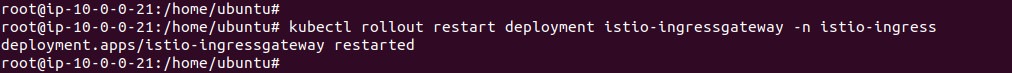Output of restarting the ingress gateway deployment