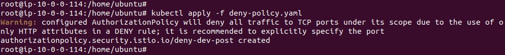 Output of applying the deny policy for POST requests