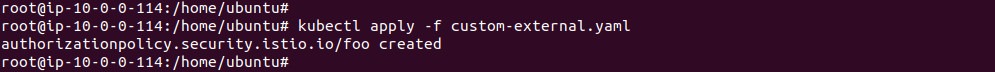 Output of applying the CUSTOM external authorization policy