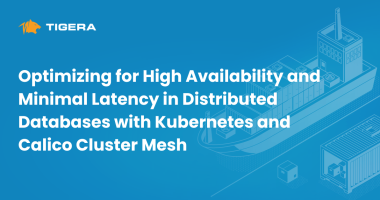 Optimizing for High Availability and Minimal Latency in Distributed Databases with Kubernetes and Calico Cluster Mesh
